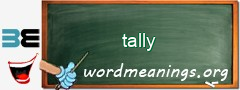 WordMeaning blackboard for tally